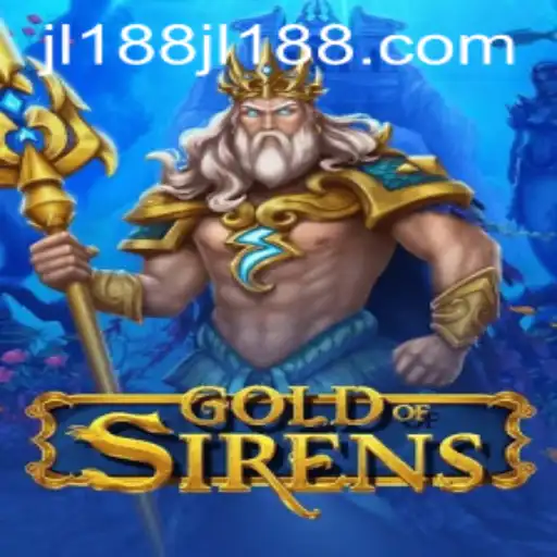 GoldofSirens: Dive into the Mythical World of Gaming with JL188
